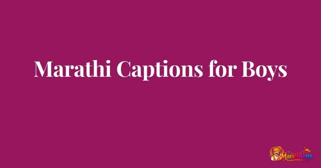 Marathi Captions for Boys